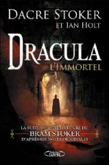 Dacre Stoker - Dracula l'immortel